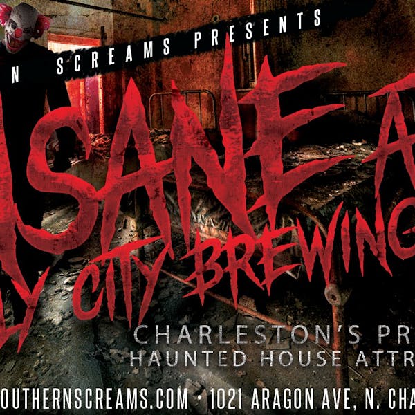 Southern Screams Presents: INSANE at Holy City Brewing