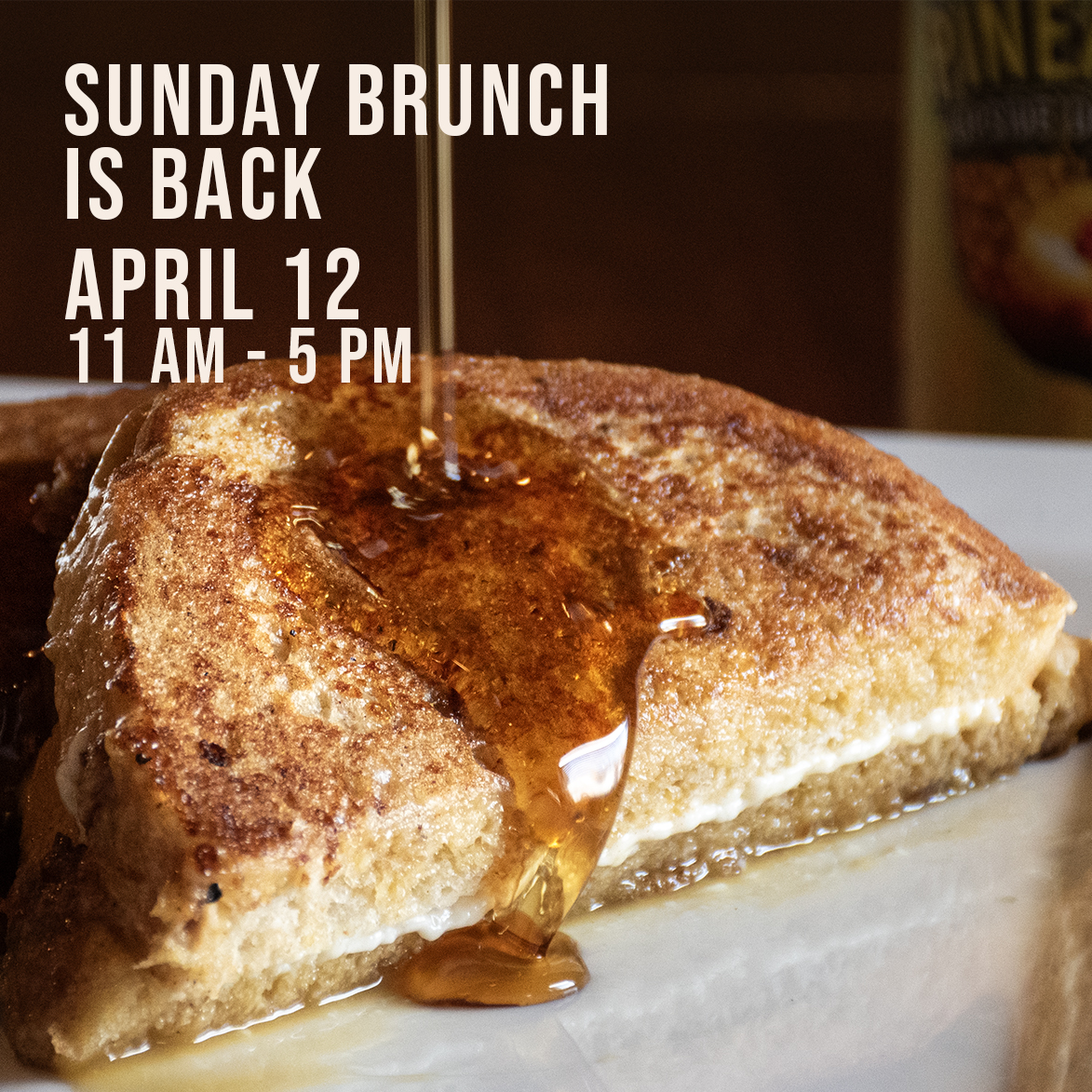 Sunday Brunch Returns starting April 12