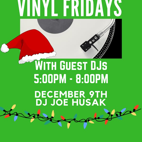 Vinyl Friday with DJ Joe Husak