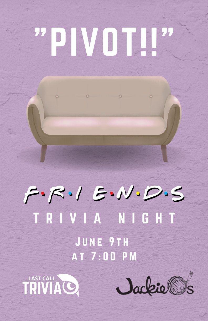 Friends Trivia Night