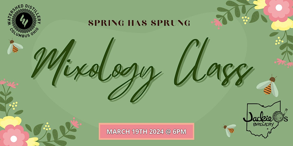 Spring Mixology Class | Columbus On Fourth