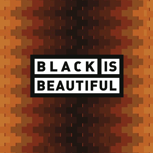 Image or graphic for Black Is Beautiful