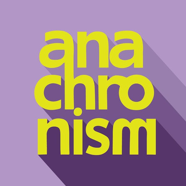 anachronism square anachronism square