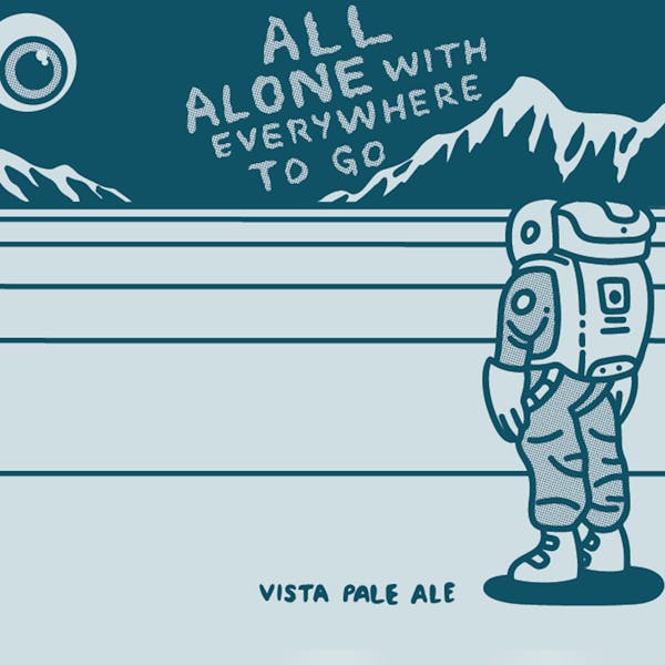 Artwork for All Alone With Everywhere To Go beer