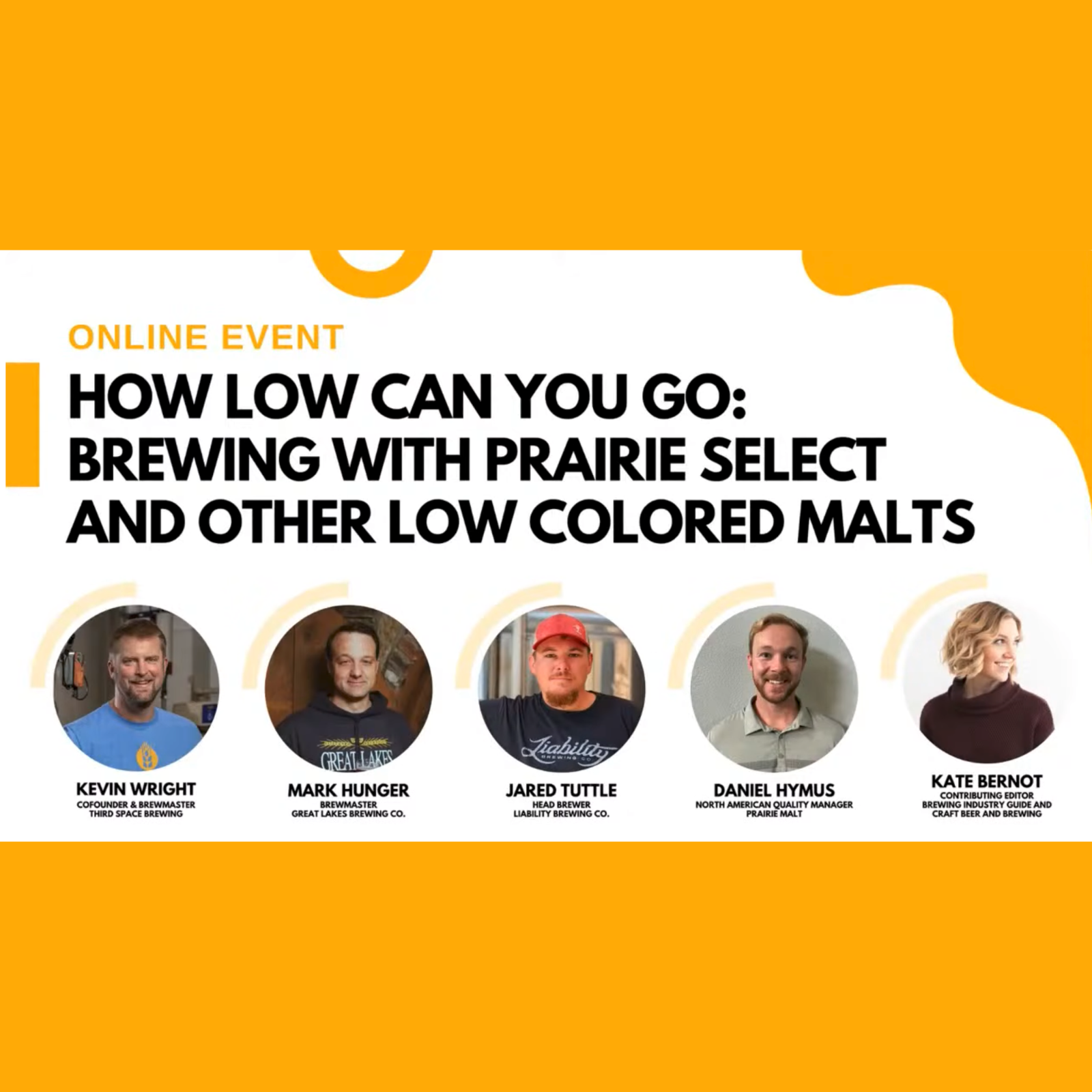 ONLINE EVENT : How Low Can You Go: Brewing With Prairie Select and Other Low Colored Malts