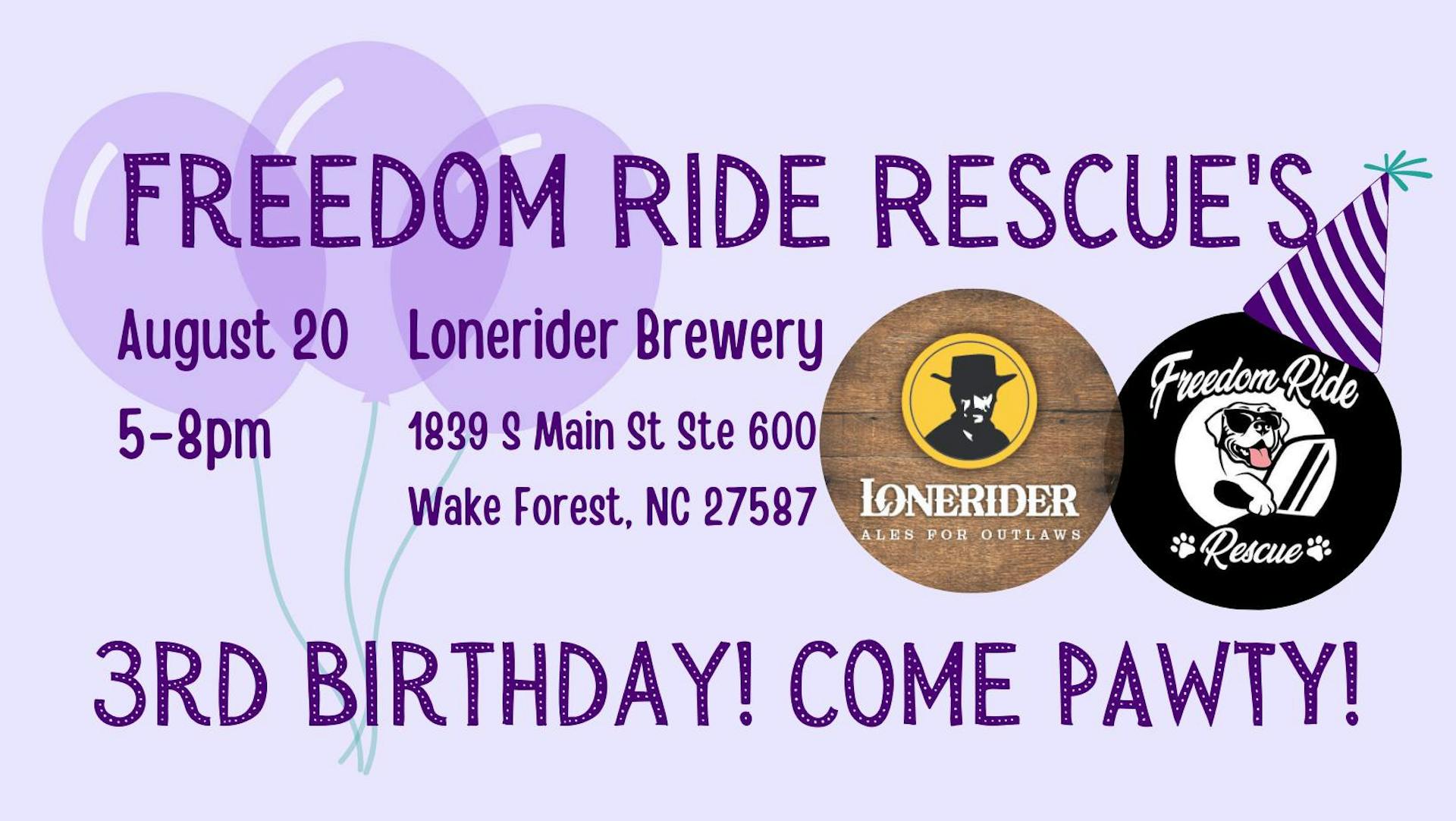 Freedom Ride Rescue Party at Lonerider
