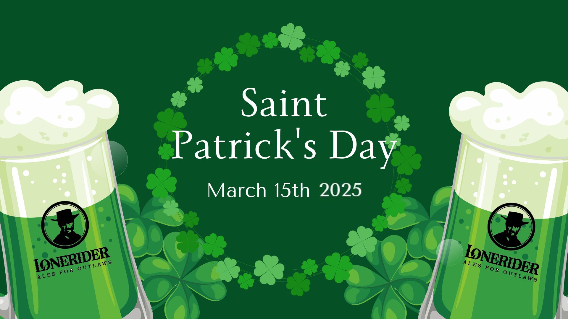 Saint Patrick’s Day At Lonerider