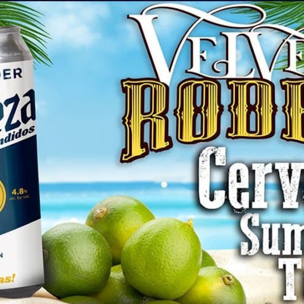 Cerveza Summer Tour w/ Velvet Rodeo
