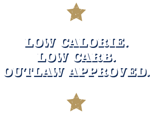 Gold-Dust-Slogan-and-Stars Low Calorie, Low Carb, Outlaw Approved