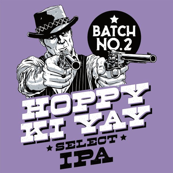 Image or graphic for Hoppy Ki Yay Select IPA Batch 2