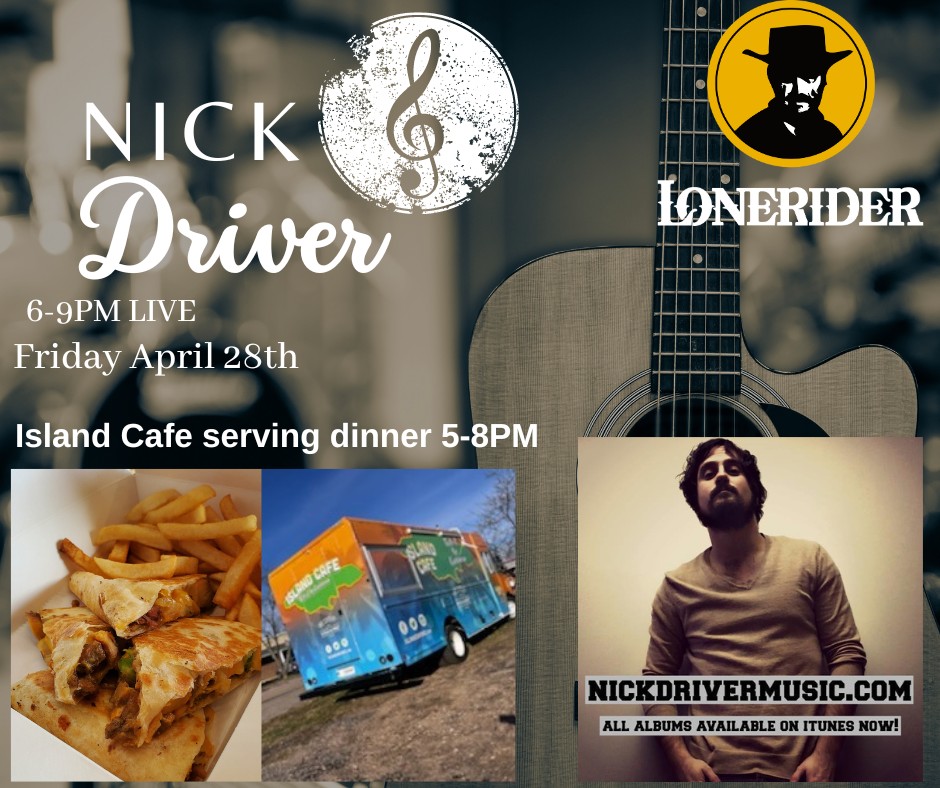 Nick Driver LIVE with Island Cafe Food Truck