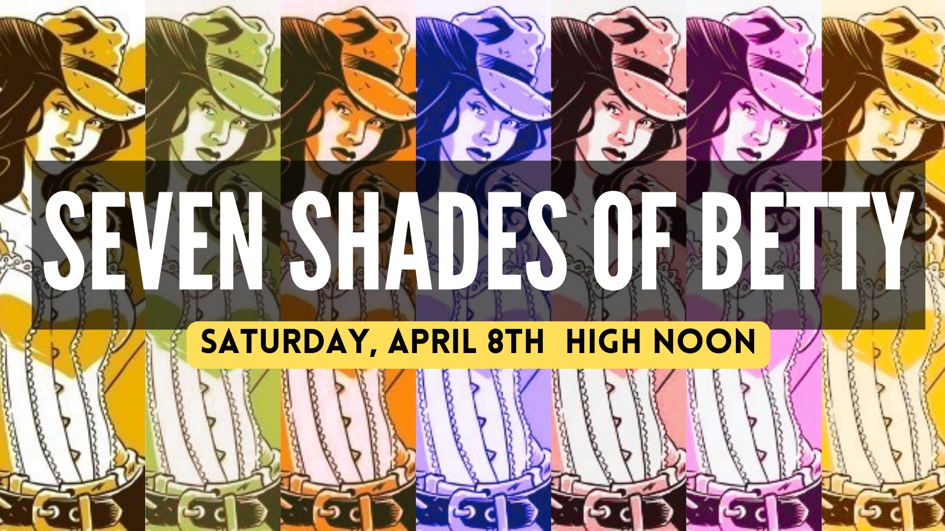 Seven Shades of Betty
