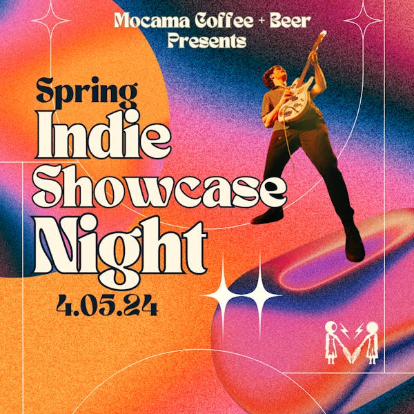 Spring Indie Showcase Night