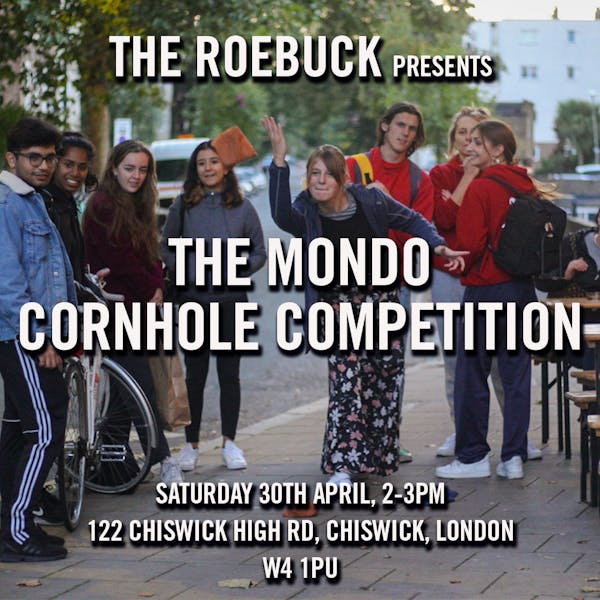 Mondo Corn Hole Challenge @ The Roebuck, Chiswick