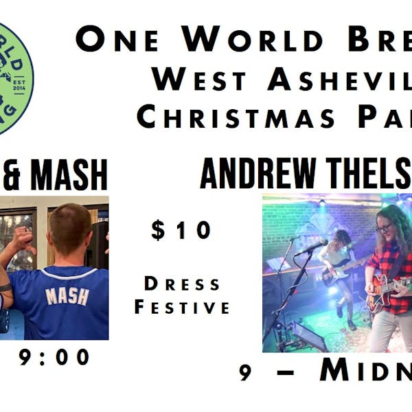 West AVL XMAS Party w/ Andrew Thelston Band + Bangers & Mash