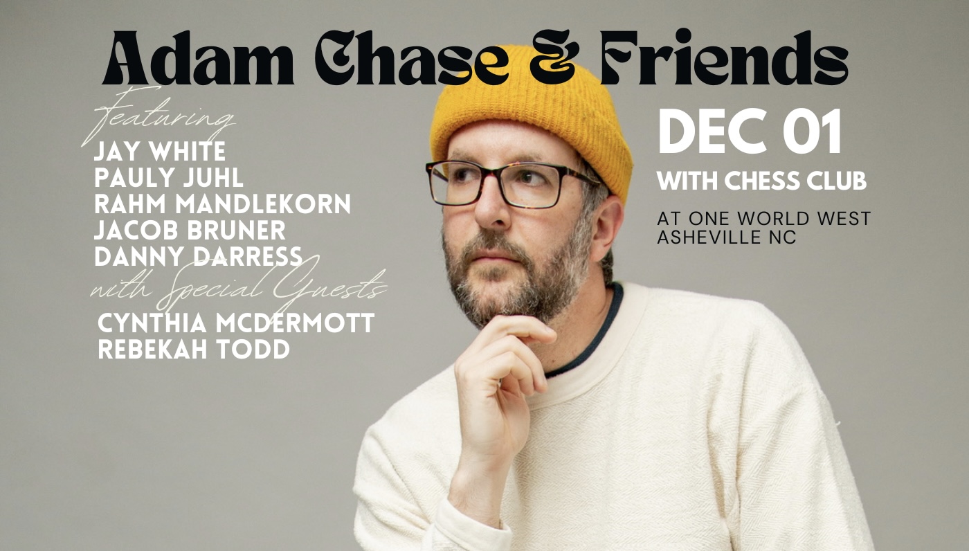 Adam Chase & Friends