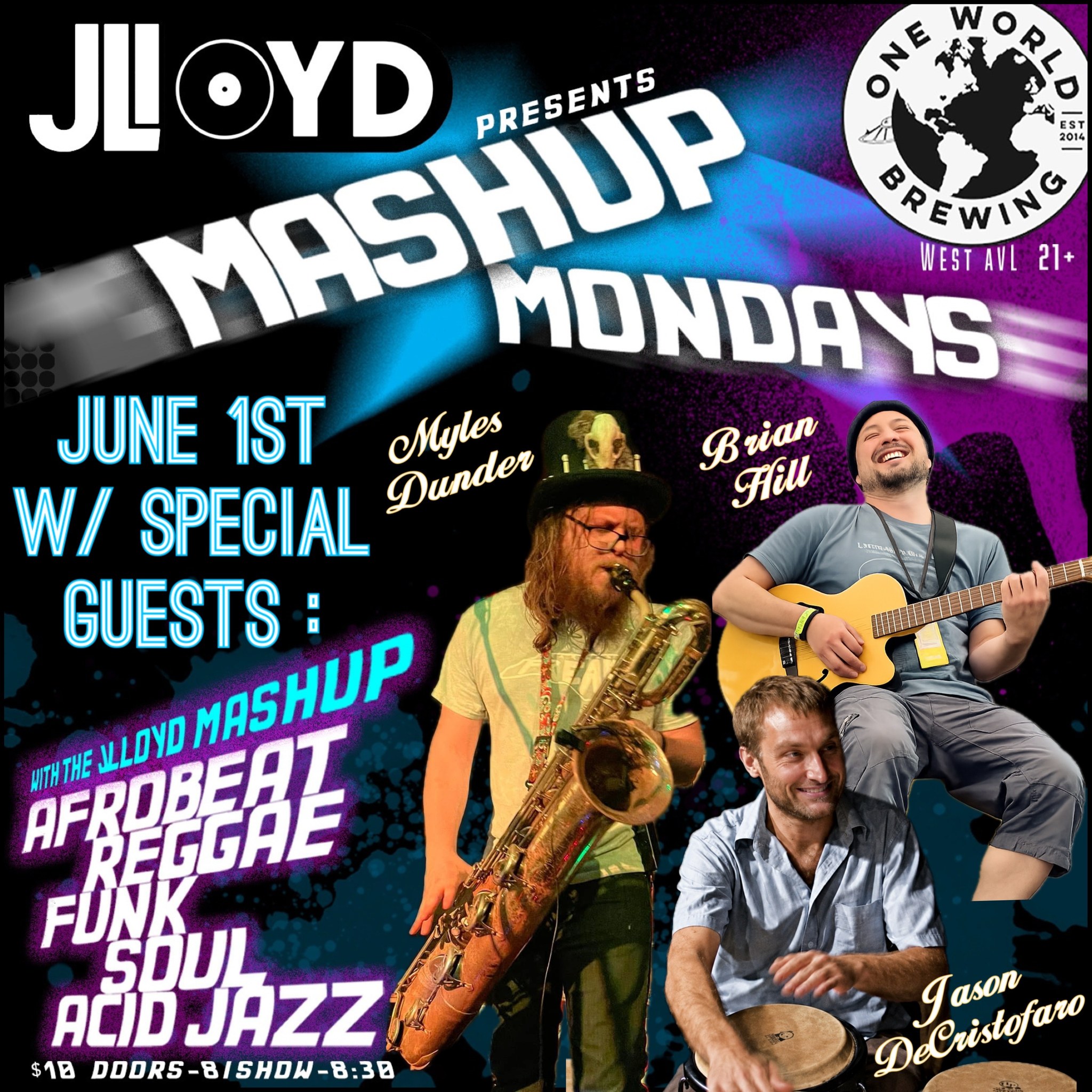 Mashup Monday wsg Myles Dunder (Dr. Bacon), Jason DeCristofaro & Brian Hill