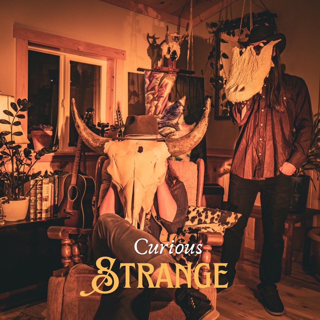 Curious Strange