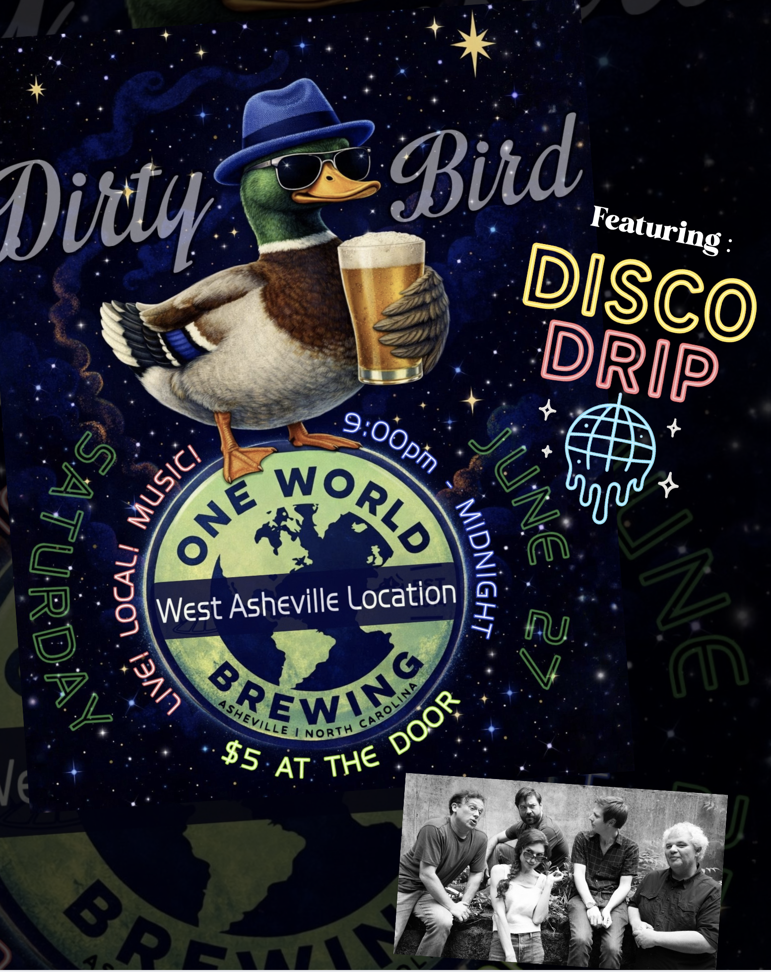 Dirty Bird & Disco Drip