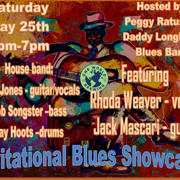 Invitational Blues Jam Hosted By Peggy Ratusz & Daddy Long Legs Band