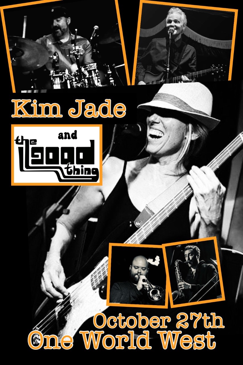 Kim Jade and The Good Thing