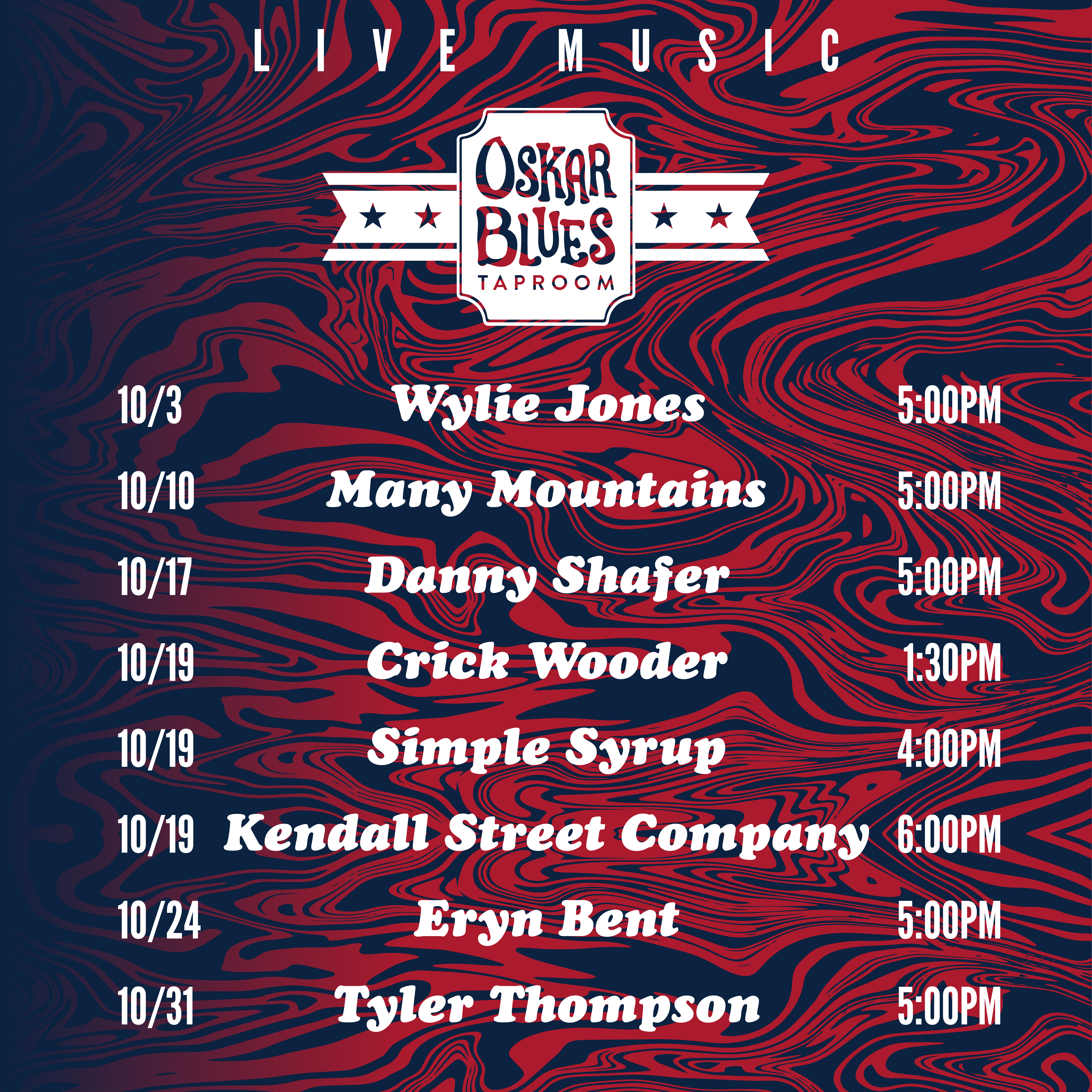 October live music schedule at Oskar Blues Taproom in Longmont, Colorado. Performers include Wylie Jones, Many Mountains, Danny Shafer, Crick Wooder, Simple Syrup, Kendall Street Company, Eryn Bent, and Tyler Thompson on various dates and times
