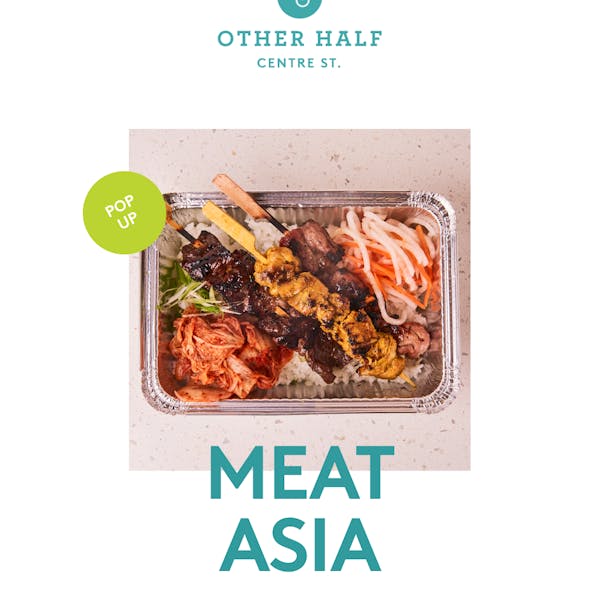 Meat Asia – Food Pop-Up