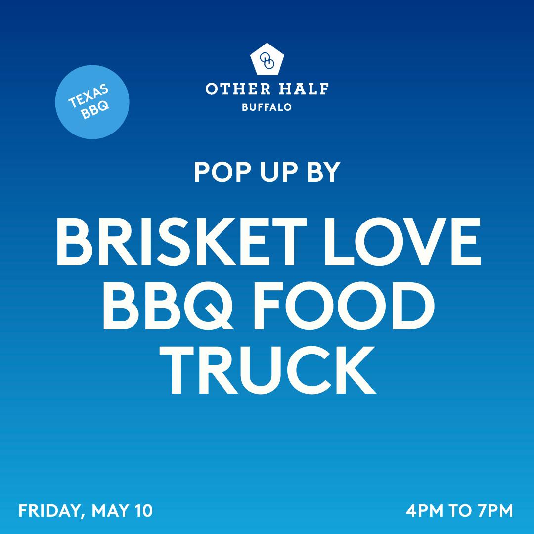 Brisket Love BBQ Food Truck PopUp Other Half Brewing