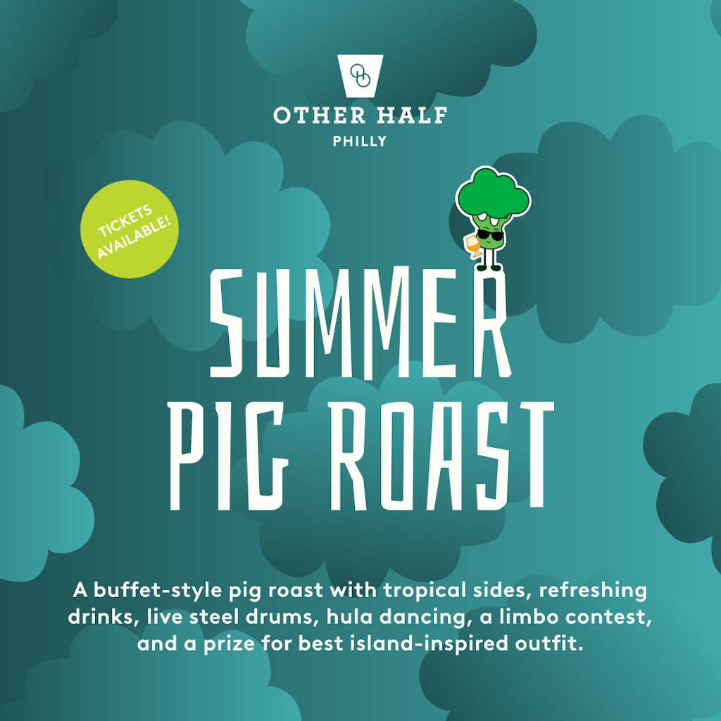 06.25_PHI_Summer Pig Roast_1x1 Summer Pig Roast Flyer