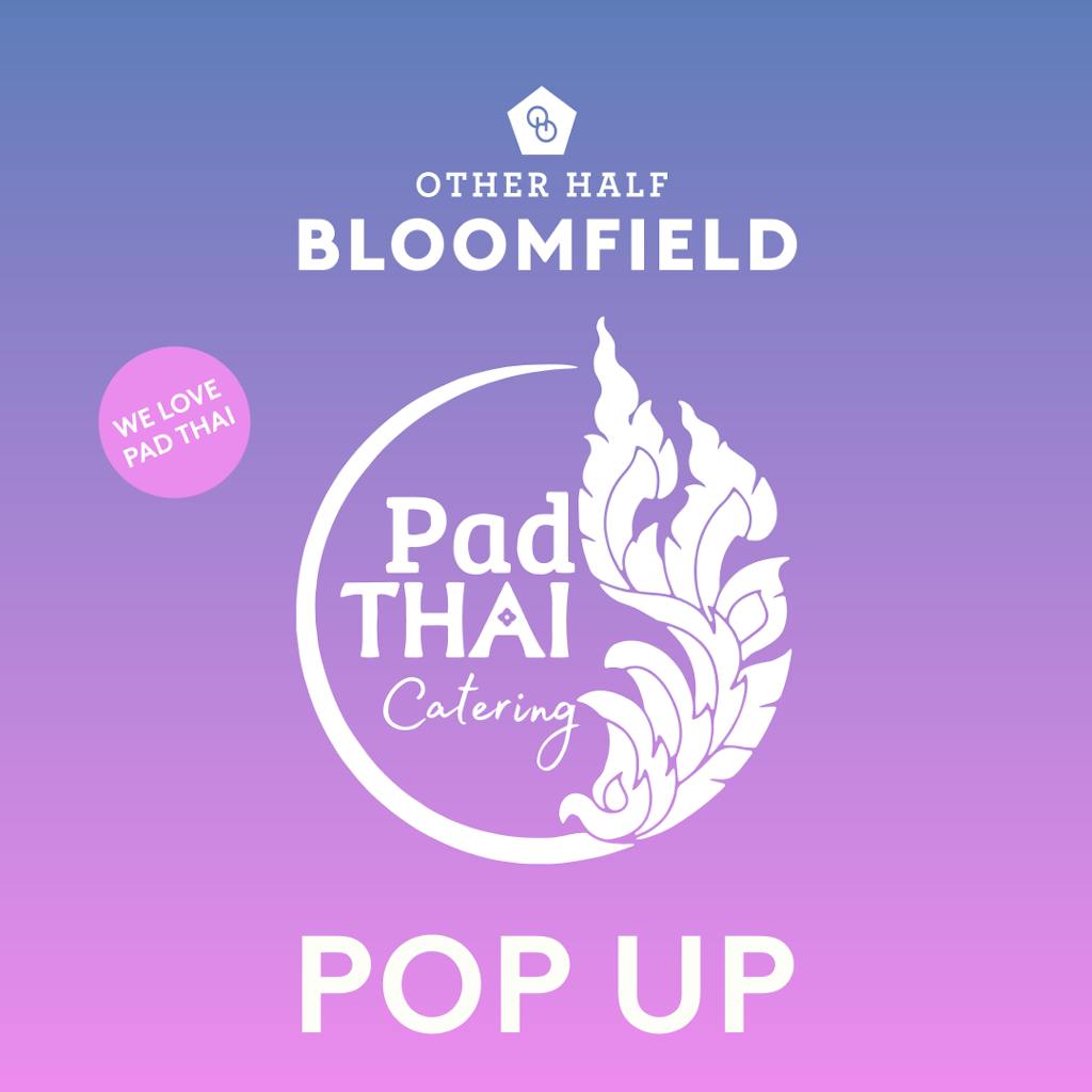 BLMF_Pad Thai Pop Up_Every Saturday_1x1 Bloomfield Pad Thai food pop-up flyer