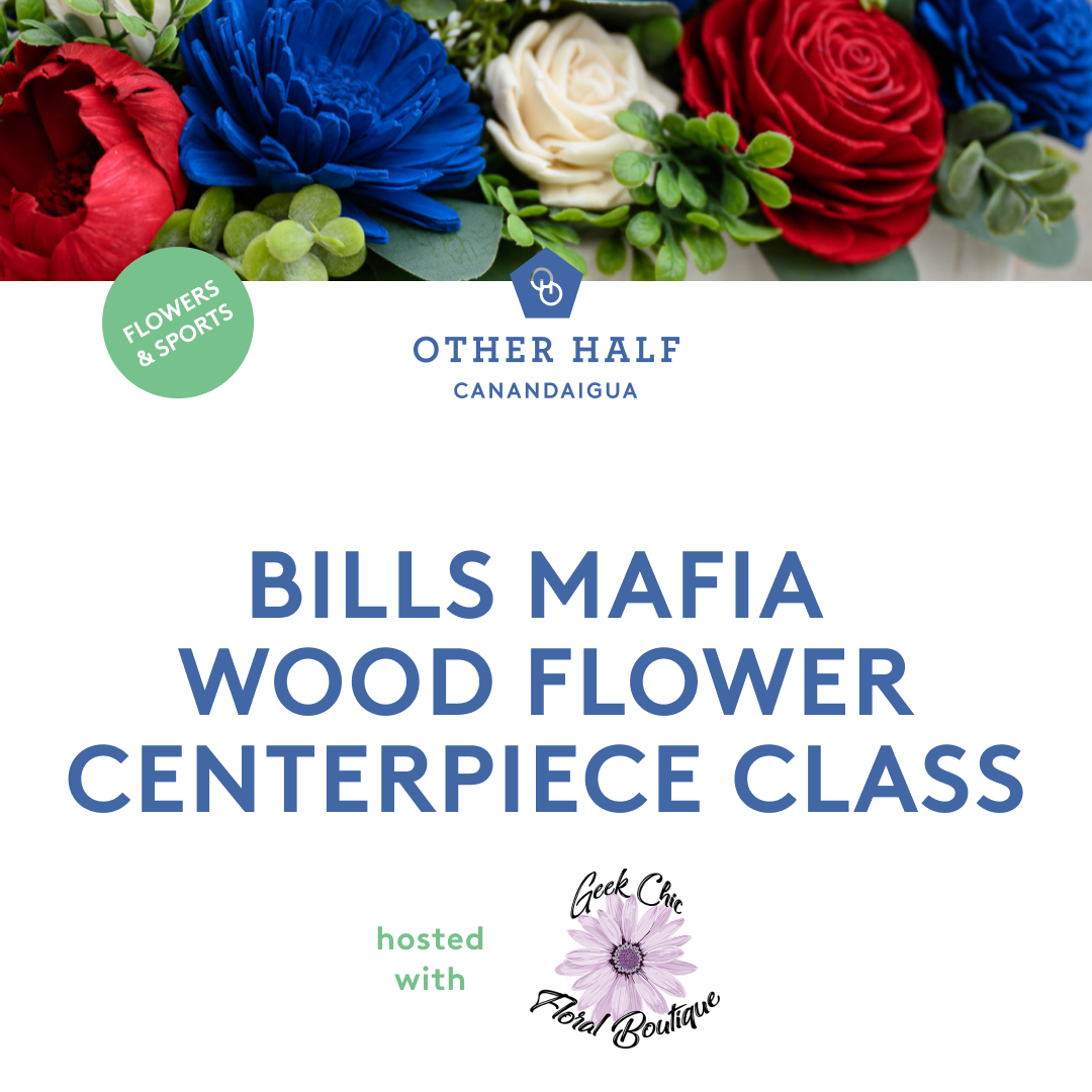 Bills Mafia Wood Flower Centerpiece Craft Class Flyer