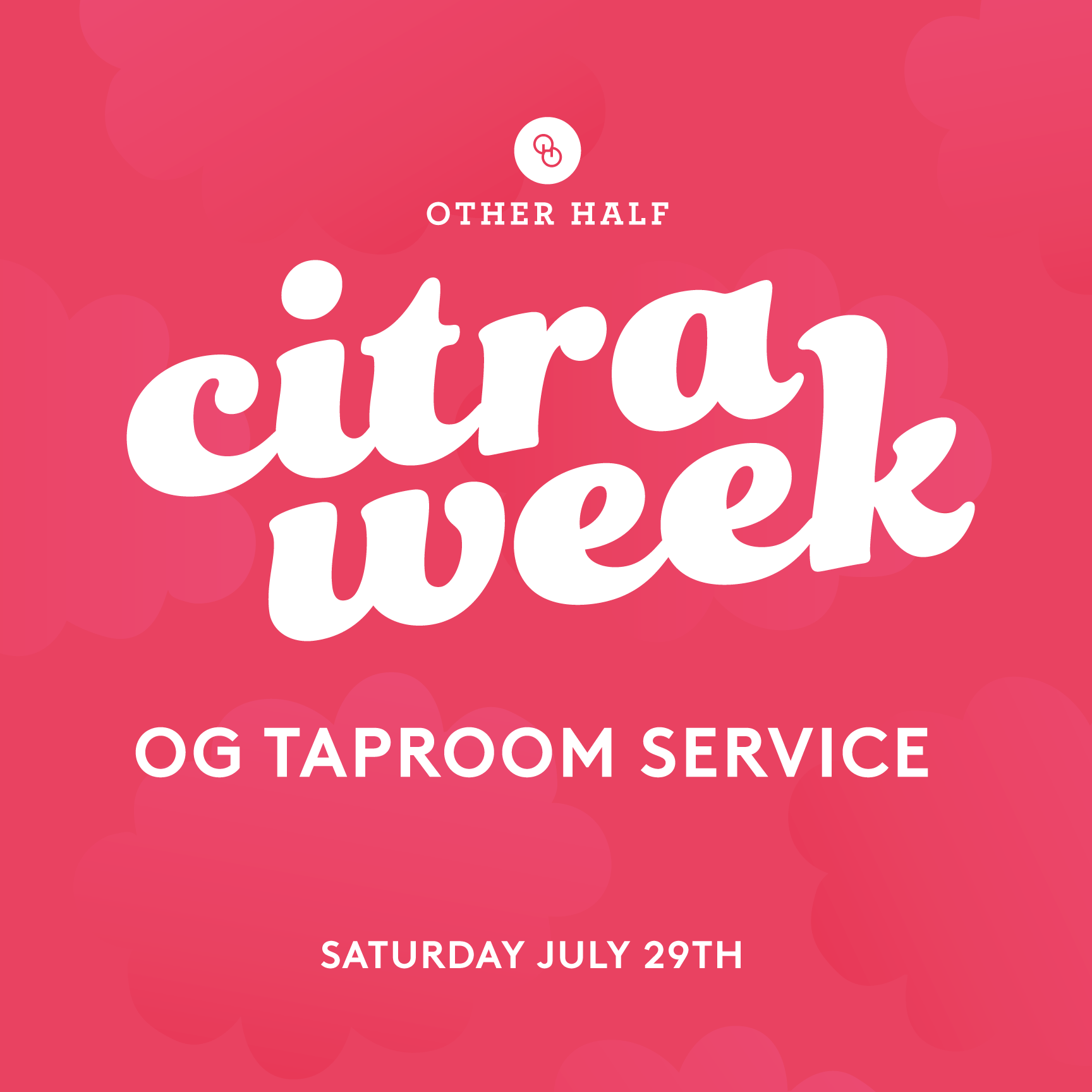 Citra week OG taproom service Flyer