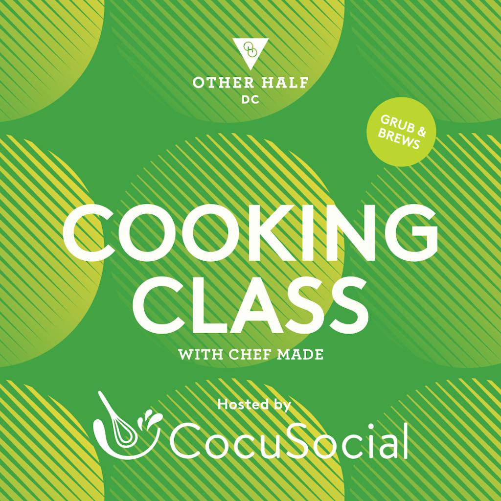 DC_CocuSocial Cooking Class with Chef Made_1x1 Cooking Class Flyer