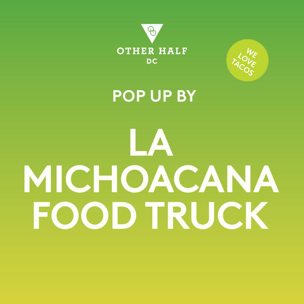 DC_La Michoacana Food Truck Pop Up_1_1 La Michoacana Food Truck Pop-Up Flyer