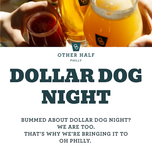 Philly Dollar Dog Night