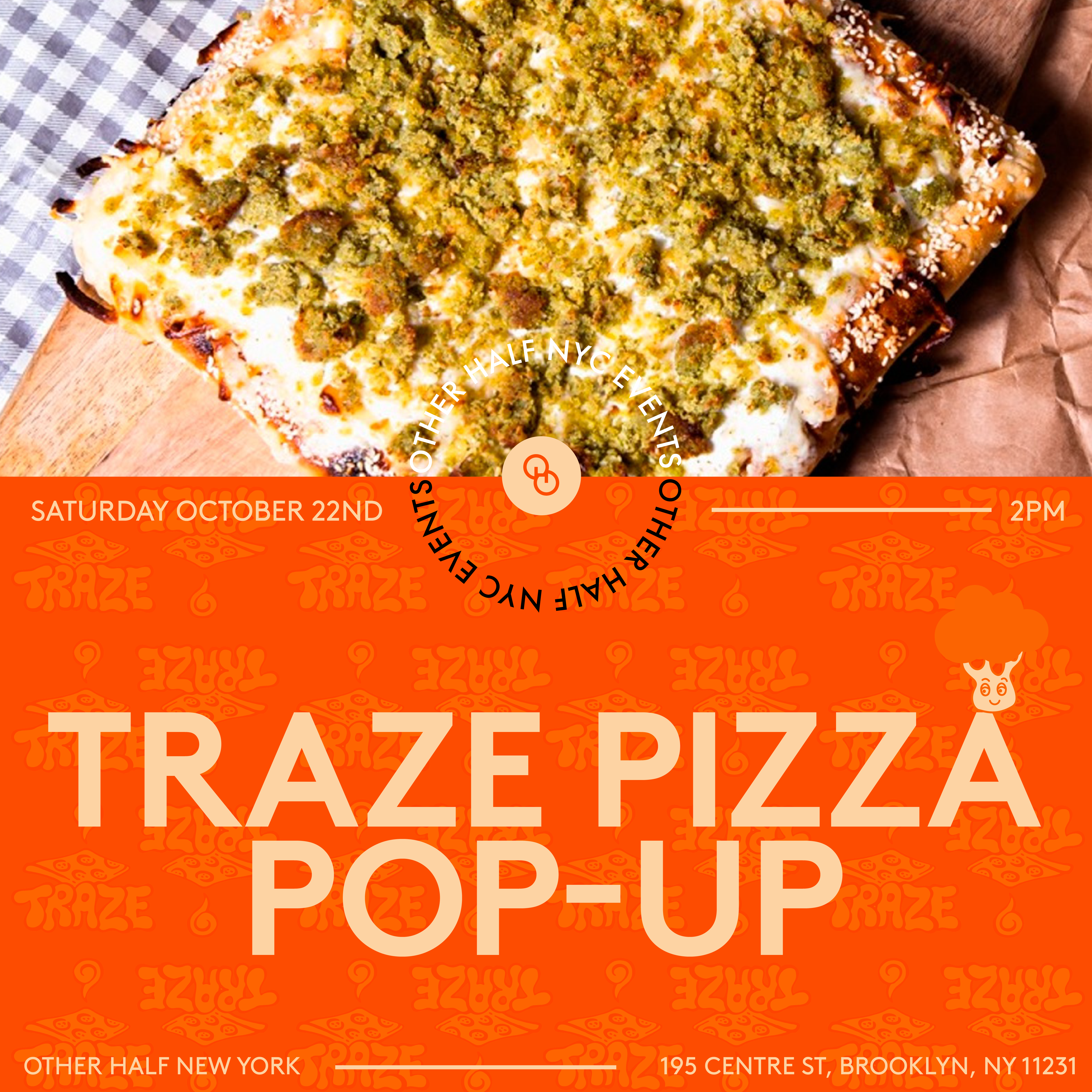 Traze Pizza Lab Pop-Up