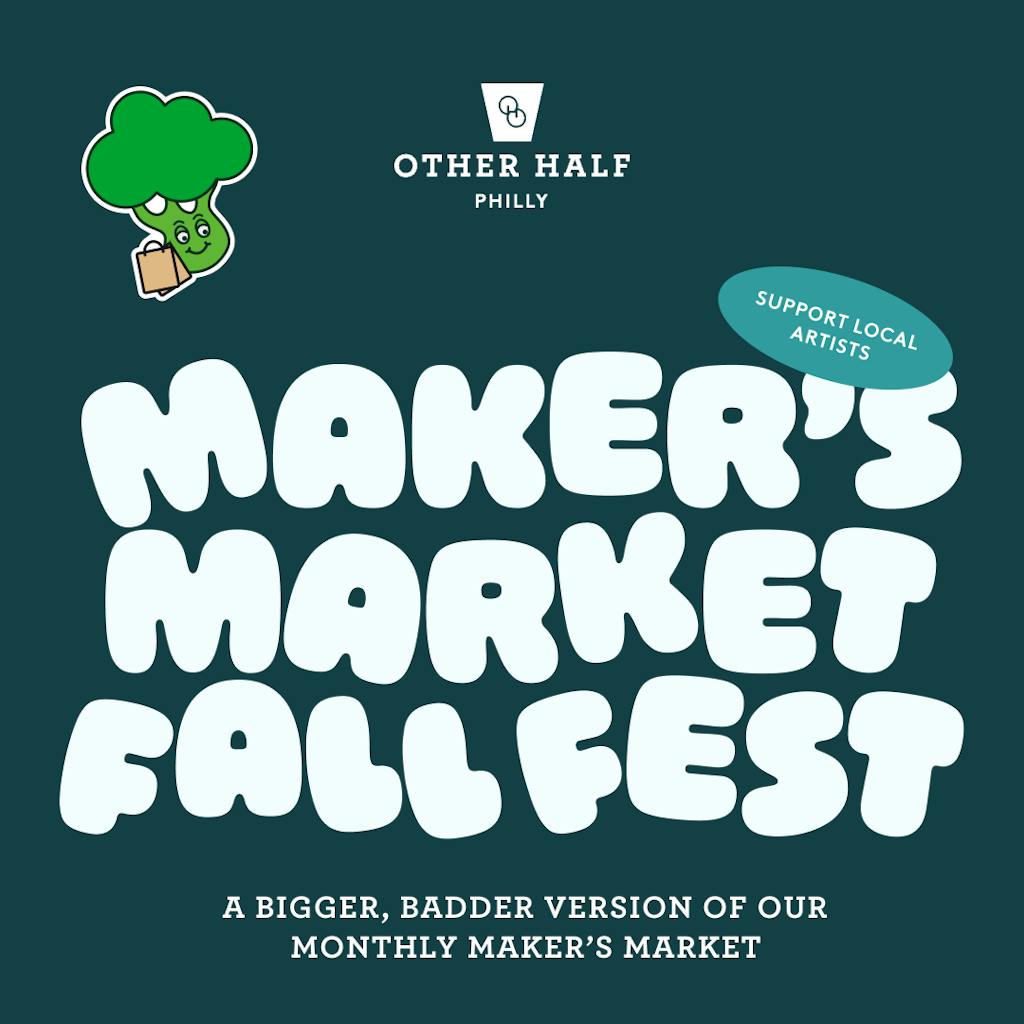 PHI_09.26_Fall Fest_1_1 Fall Fest Maker's Market Flyer