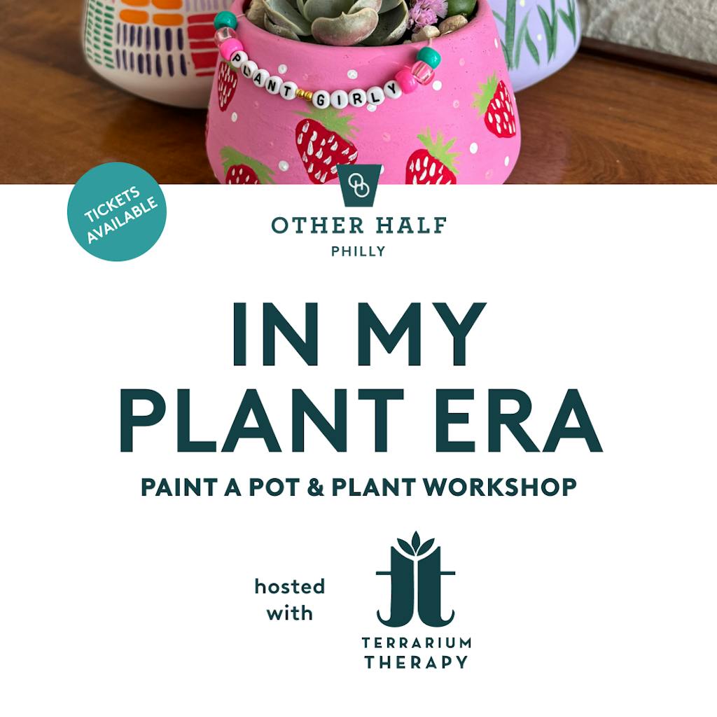 PHI_Paint a pot & plant workshop_1x1 In My Plant Era workshop flyer