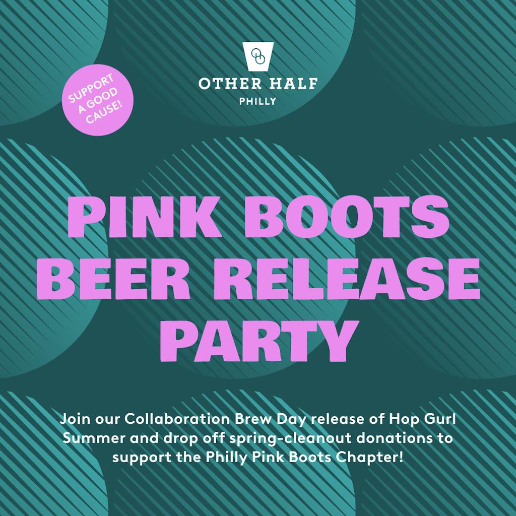 PHI_Pink Boots Beer Release Party_1x1 Pink Boots Collab Release Party Flyer