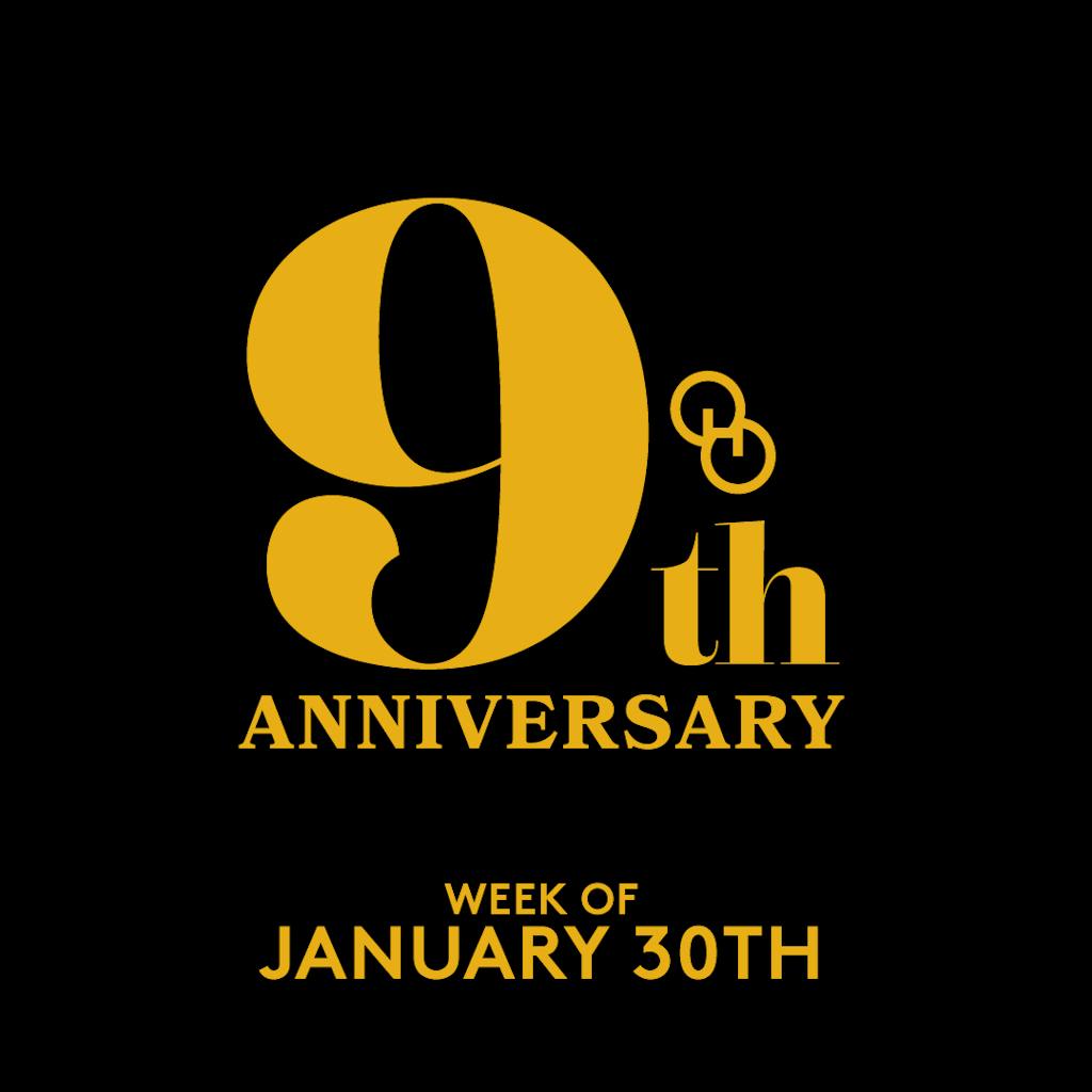 9th anniversary - week of January 30th