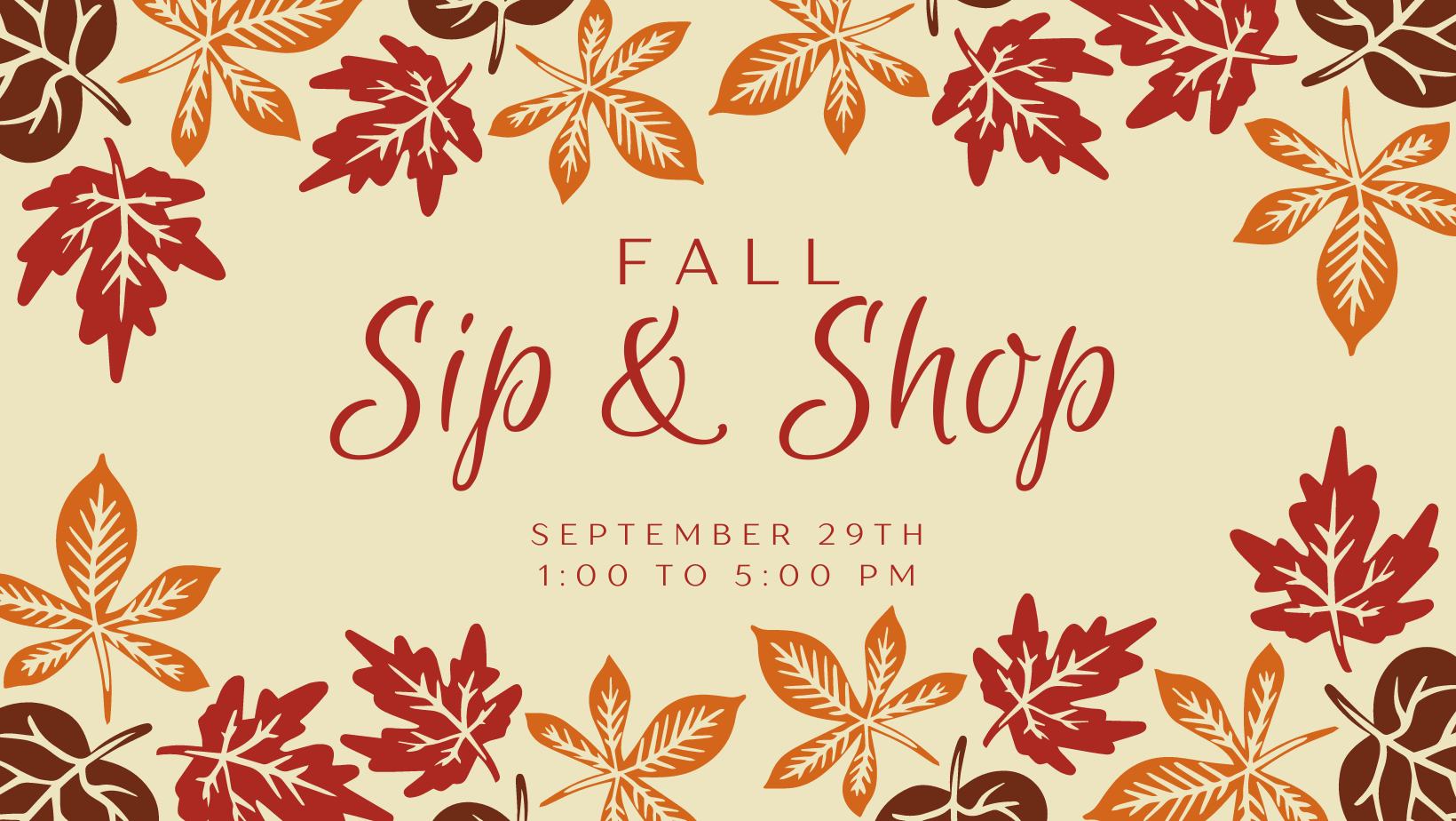 Fall Sip & Shop
