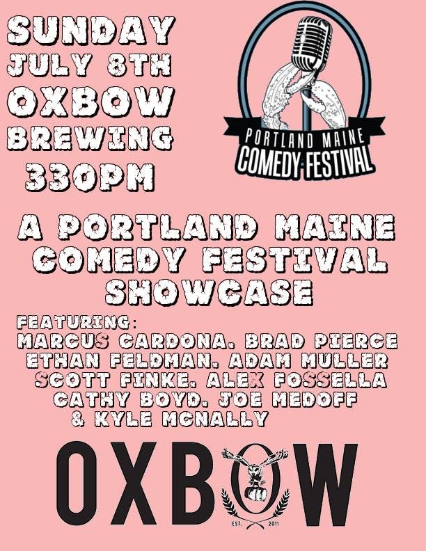 Portland Maine Comedy Festival Showcase | Oxbow Brewing Company