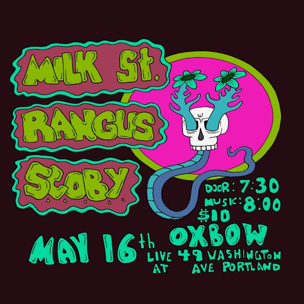 S.C.O.B.Y. , Milk St. , and Rangus