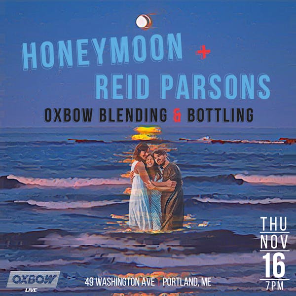 Honeymoon and Reid Parsons - Live at Oxbow