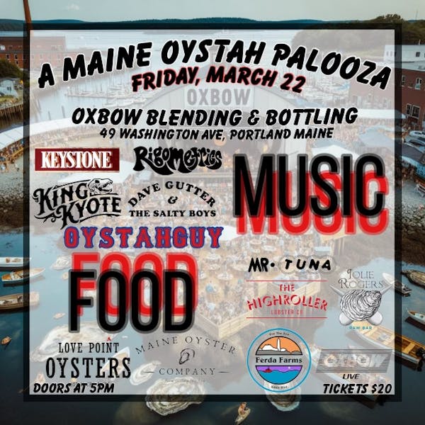 A Maine Oystah Palooza – Blending & Bottling