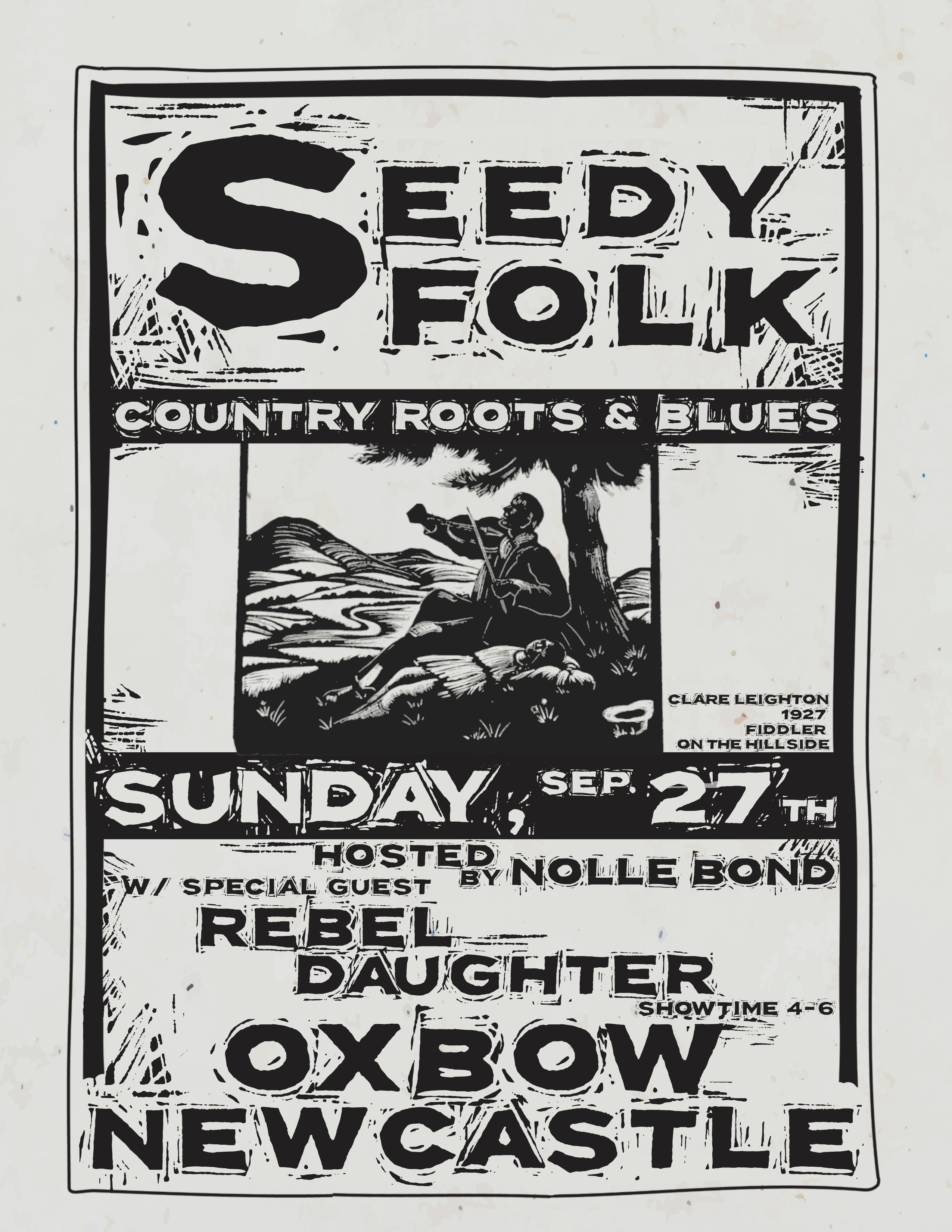 Seedy Folk Oxbow SEP 2026 - Rebel Daugther