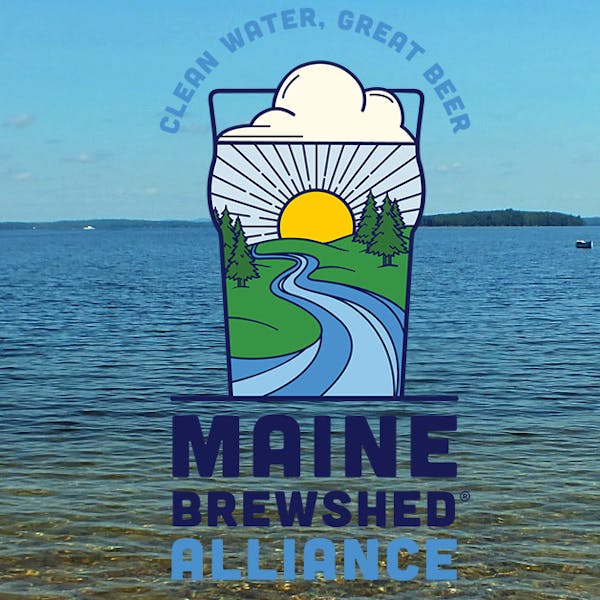 Maine Brewshed Alliance: Clean Water Happy Hour