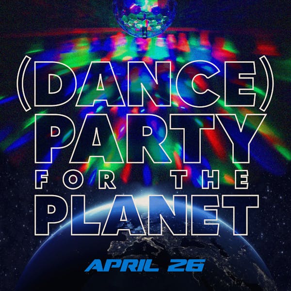 dance_party_for_the_planet_graphic dance_party_for_the_planet_graphic