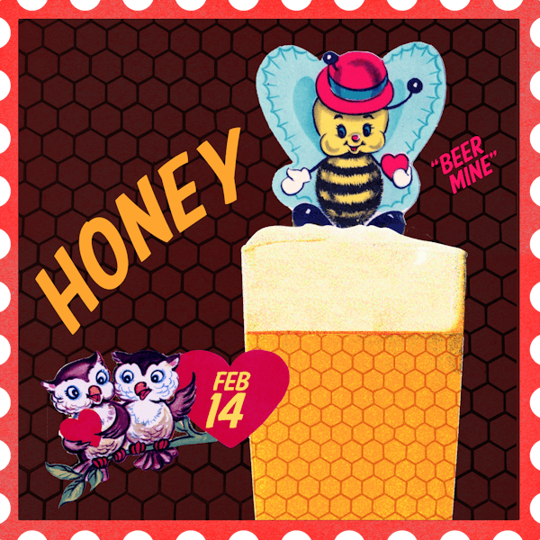 valentines_honey_2019_graphic (1) valentines_honey_2019_graphic (1)