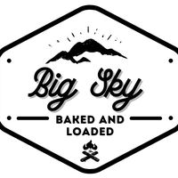 Big Sky Baked and Loaded